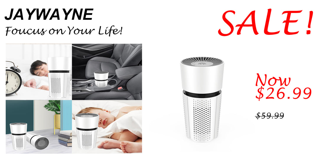 Jaywayne Air Purifiers for Bedroom, Car, Dsektop Air Purifiers Now for Sale!